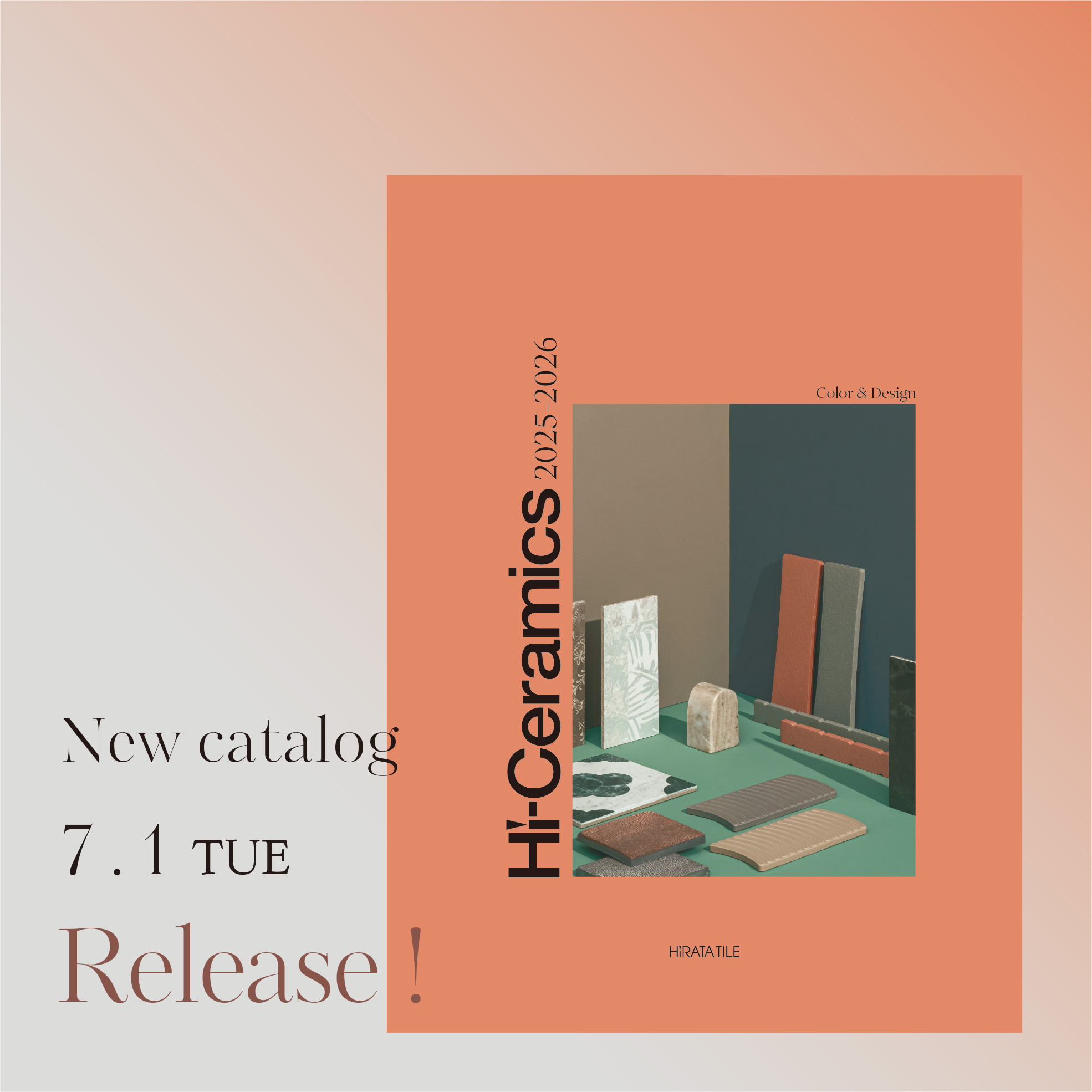 Hi-Ceramics 2025-2026 新カタログ発刊のお知らせ | tiles by HiRATA